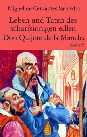 Book cover of Leben und Taten des scharfsinnigen edlen Don Quijote de la Mancha
