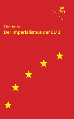 Book cover of Der Imperialismus der EU 3