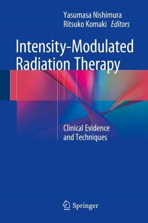 Cover of the book Intensity-Modulated Radiation Therapy by Yoshiharu Soeta, Yoichi Ando