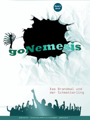 Cover of the book goNemesis - Das Brandmal und der Schmetterling - Band 1 by Laura Green