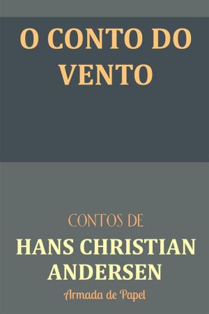 Book cover of O Conto do Vento