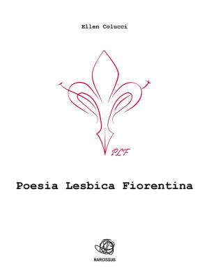 Cover of the book Poesia Lesbica Fiorentina by Sandy Kelling