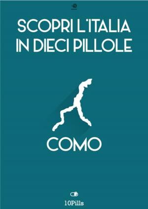 Cover of Scopri l'Italia in 10 Pillole - Como