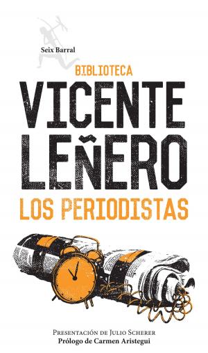 Cover of the book Los periodistas by Josef Ajram