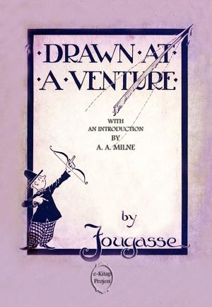 Cover of the book Drawn at a Venture by Alexander Dumas