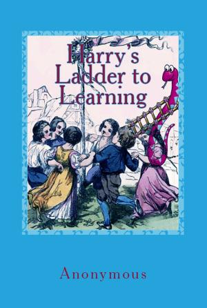Cover of the book Harry's Ladder to Learning by Walter Crane