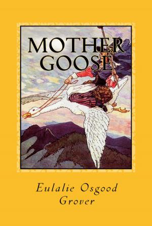 Cover of the book Mother Goose by Mevlana Celaleddin Rumi