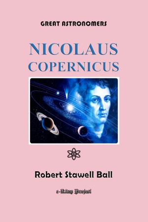 Cover of the book Great Astronomers (Nicolaus Copernicus) by Patrick Wilkins