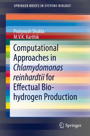 Cover of the book Computational Approaches in Chlamydomonas reinhardtii for Effectual Bio-hydrogen Production by 