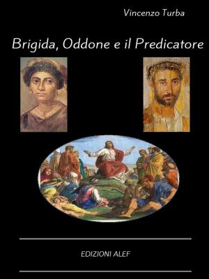 Cover of Brigida, Oddone e il Predicatore