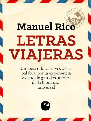 Cover of the book Letras viajeras by Pedro Conrado Sonderéguer