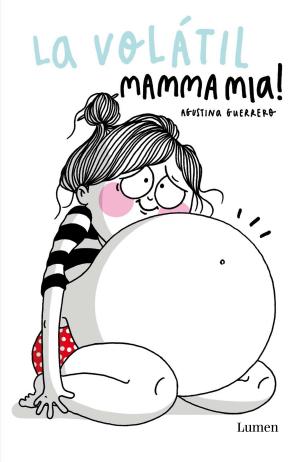Cover of the book La Volátil. Mamma mia! by Patrick Ness
