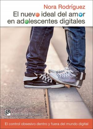 Cover of the book El nuevo ideal del amor en adolescentes digitales by Mª Teresa Miró Barrachina, Vicente Simón Pérez