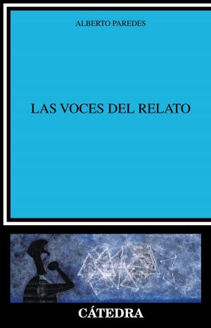 Cover of the book Las voces del relato by Federico García Lorca, Pepa Merlo