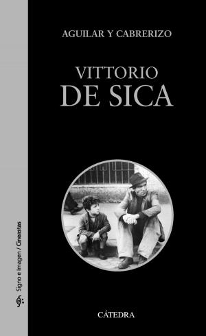 Cover of the book Vittorio De Sica by José Zorrilla, Bienvenido Morros