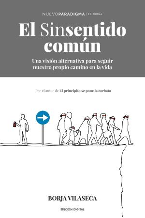 Book cover of El Sinsentido Común