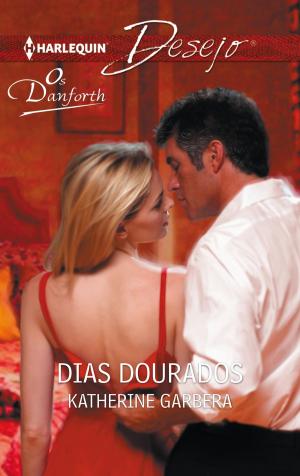 Cover of the book Dias dourados by Robin Talley