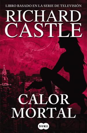 Cover of the book Calor mortal (Serie Castle 5) by Ira Levin