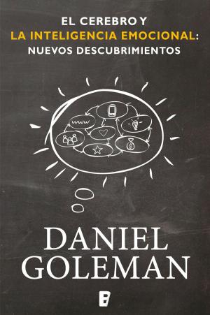 Cover of the book El cerebro y la inteligencia emocional: Nuevos descubrimientos by Angelo Bader