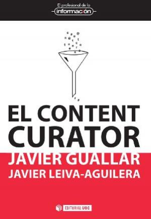 Cover of the book El content curator by Josep Curto Díaz
