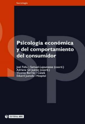 Cover of the book Psicología económica y del comportamiento del consumidor by Jordi Àngel Jauset Barrocal