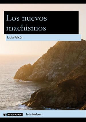 Cover of the book Los nuevos machismos by Josep Cobarsí Morales