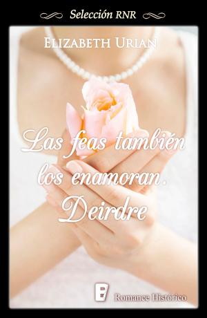 Cover of the book Deirdre (Las feas también los enamoran 2) by Susana Pérez, Jesús Cerezo