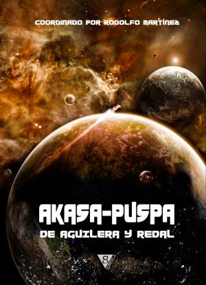 Cover of the book Akasa-Puspa, de Aguilera y Redal by Rafael Marín