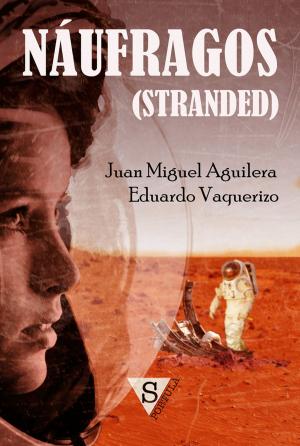 Cover of the book Náufragos by Rodolfo Martínez