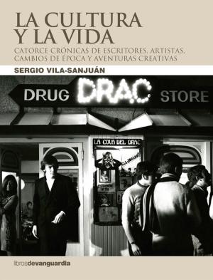 Cover of the book La cultura y la vida by Michael Allender