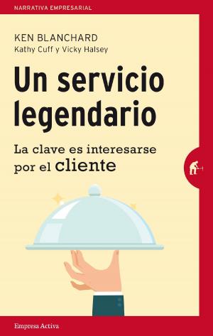 Cover of the book Un servicio legendario by Jon Gordon