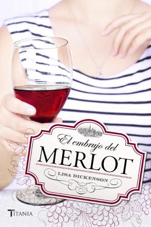 Cover of El embrujo del Merlot