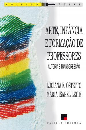 Cover of the book Arte, infância e formação de professores by Rubem Alves