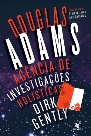 Cover of the book Agência de investigações holísticas Dirk Gently by Harlan Coben