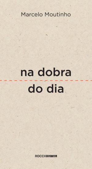 Cover of the book Na dobra do dia by Thalita Rebouças