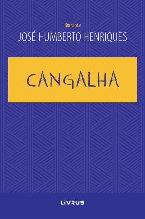 Cover of the book Cangalha by Andrea Pelagagi