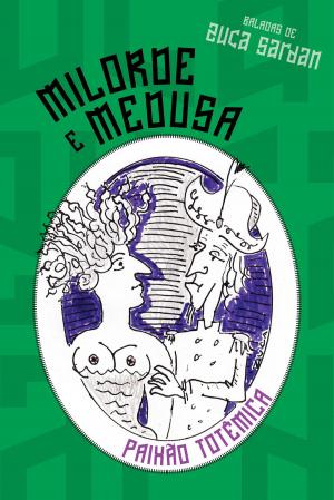 Cover of the book Milorde e Medusa by Ricardo Lísias