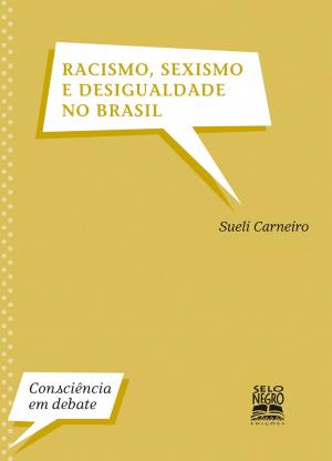 Cover of the book Racismo, sexismo e desigualdade no Brasil by Dr. Patrick ODougherty