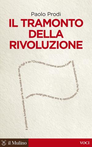 Book cover of Il tramonto della rivoluzione