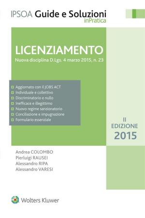 Cover of the book Licenziamento by L. Acciari, M. Bragantini, D. Braghini, E. Grippo, P. Iemma, M. Zaccagnini