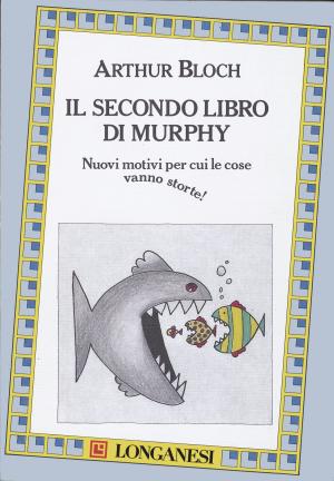 Cover of the book Il secondo libro di Murphy by Ignazio Tarantino