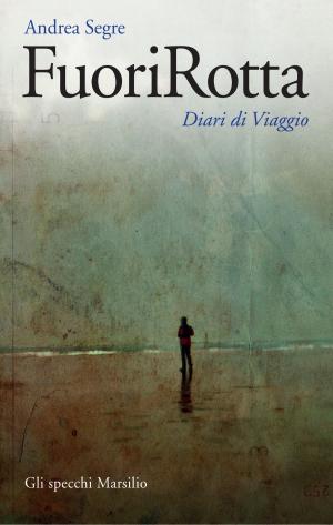 Cover of the book FuoriRotta by Paolo Roversi