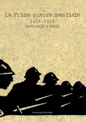 Cover of the book La Prima guerra mondiale by Amparo Bernal López-Sanvicente, Ignacio Camarero Julián