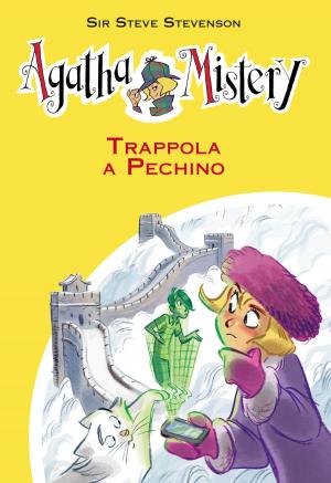 Book cover of Trappola a Pechino. Agatha Mistery. Vol. 20