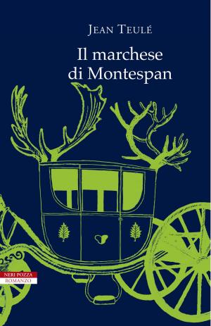 Cover of the book Il marchese di Montespan by Sandra Petrignani