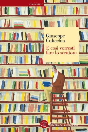 Cover of the book E così vorresti fare lo scrittore by Luigi Ferrajoli