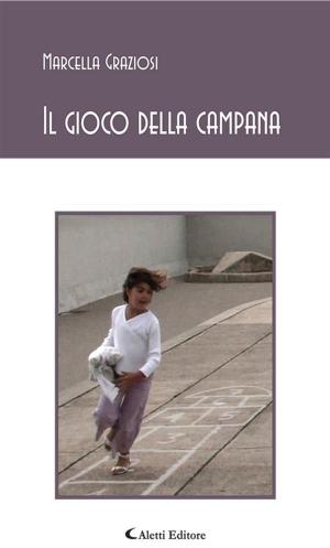 Book cover of Il gioco della campana
