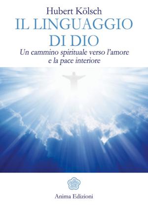 Cover of the book Linguaggio di Dio (Il) by Roberto Maria Sassone