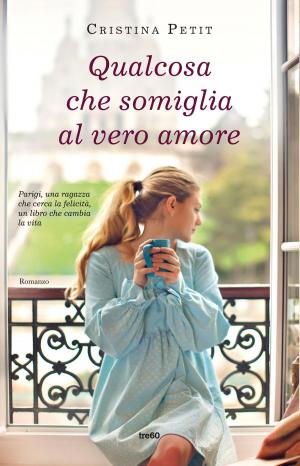 Cover of the book Qualcosa che somiglia al vero amore by Christian Jacq