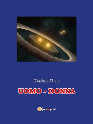 Cover of the book Uomo - Donna by Filippo Tommaso Marinetti